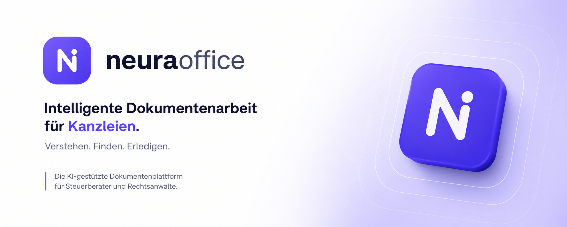 NeuraOffice — Intelligente Dokumentenarbeit für Kanzleien. Verstehen. Finden. Erledigen.
